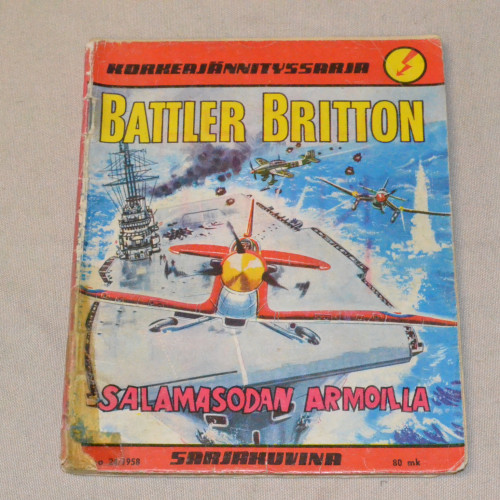 Korkeajännityssarja 24 - 1958 Battler Britton Salamasodan armoilla